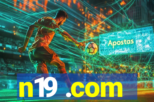 n19 .com